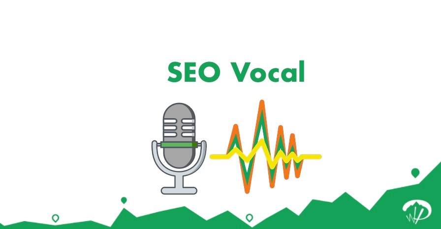 Tout savoir sur le SEO vocal Tout savoir sur le SEO vocal