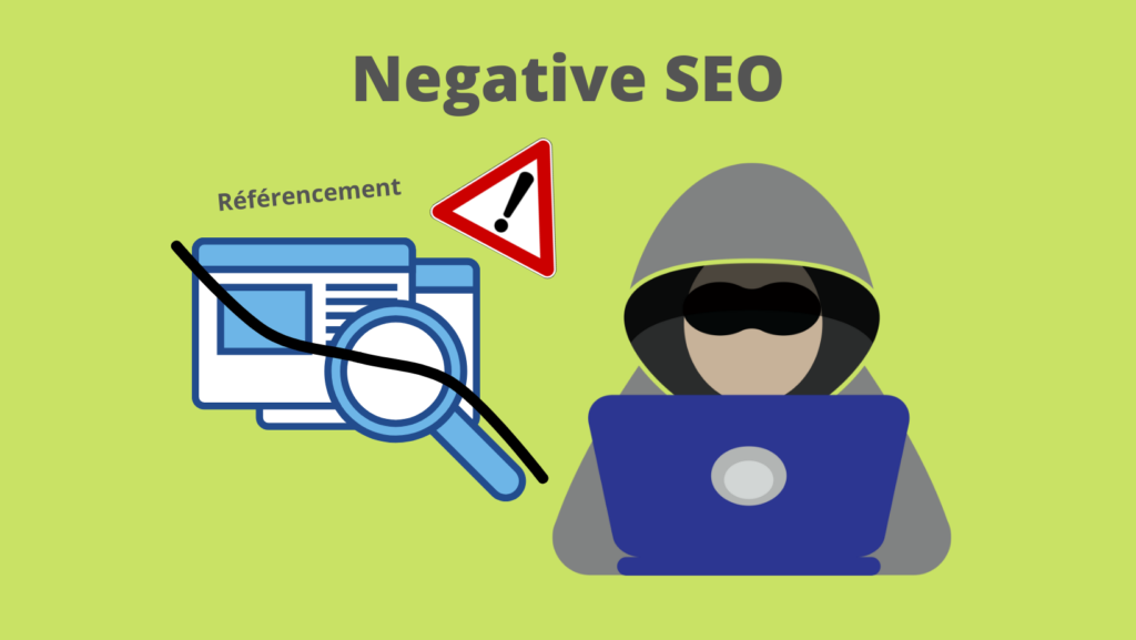 Negative SEO - Référencement - Menace